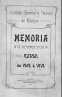 'Memoria del curso de 1912  á 1913 leída en la apertura del curso de 1913  á 1914 por D. Sergio Luna Gómez, Catedrático Numerario y Secretario de dicho Instituto' -   (02/01/1913)