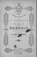 'Memoria correspondiente al curso de 1897 á 1898, leída en la solemne apertura del año académico de 1898 á 1899 por D. Valentín Suárez Quintero, Catedrático y Secretario del Instituto' -   (01/01/1898)