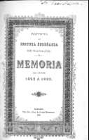 'Memoria acerca del estado del Instituto de Badajoz durante el curso de 1892 á 183 leído el 1º de Octubre en la solemne apertura del de 1893 á 1894 por D. Valentín Suárez Quintero, Catedrático Numerario y Secretario del Instituto' -   (01/01/1893)