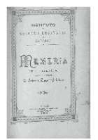 'Memoria correspondiente al curso de 1898 á 1899, leída en la solemne apertura del año académico de 1899 á 1900 por D. Valentín Suárez Quintero, Catedrático y Secretario del Instituto' -   (01/01/1900)