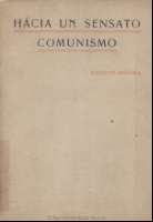 Hacia un sensato comunismo/ Vicente Medina