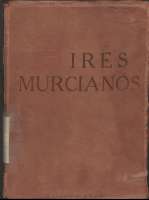 Aires murcianos: recopilacion total de las ediciones Mignon .../ Vicente Medina