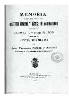 'Memoria acerca del estado del Instituto General y Técnico de Guadalajara durante el curso de 1908 á 1909 leída en la apertura del de 1909 a 1910 por Don Florencio Moraga y Sánchez Secretario y Catedrático de dicho Establecimiento' -   (01/01/1910)